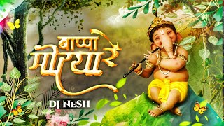 Bappa Morya Re - DJ NeSH