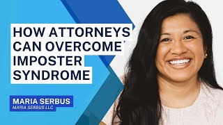 How Attorneys Can Overcome Imposter Syndrome