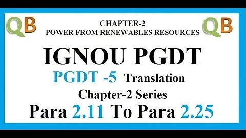 IGNOU PGDT-5 | Chapter- 2 | Series of Chapter-2 | Para 2.11 to 2.25 |