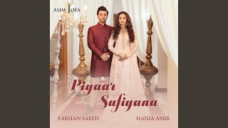 Piyaar Sufiyana (feat. Hania Amir)