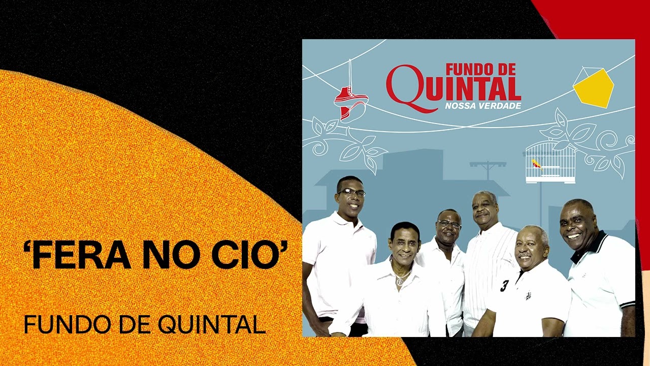 Fundo de Quintal | Fera no Cio | Nossa Verdade