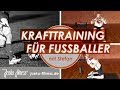 Optimales Muskeltraining für Fußballer - OHNE WERBUNG