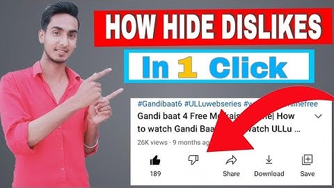 How To Hide Only Dislike Butto on YouTube Videos (2021) | Dislike Button Kaise Hataye YouTube Se🔥🔥