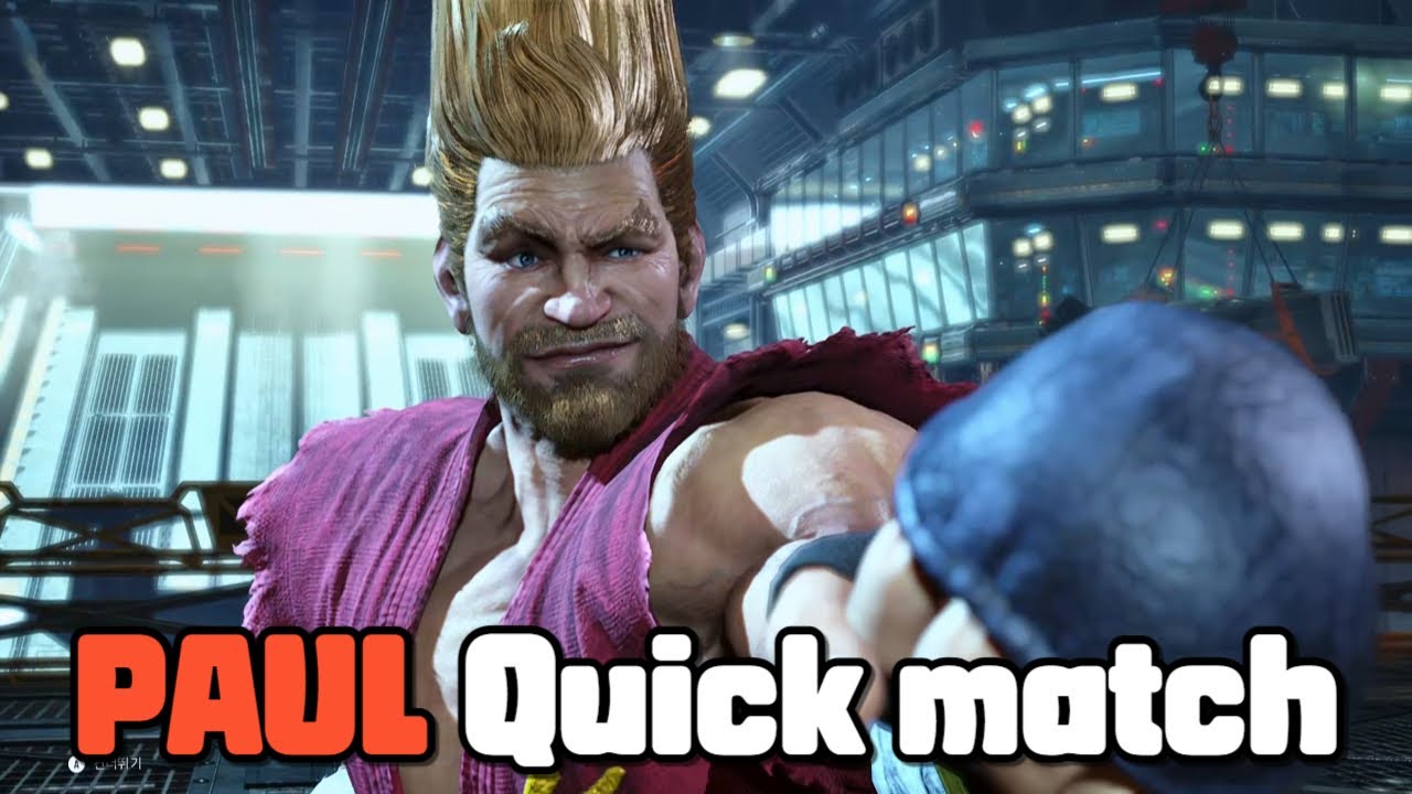[철권8] 주말엔 퀵매 (#paul #Quick match) - YouTube