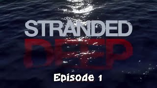 Stranded Deep LP E 1