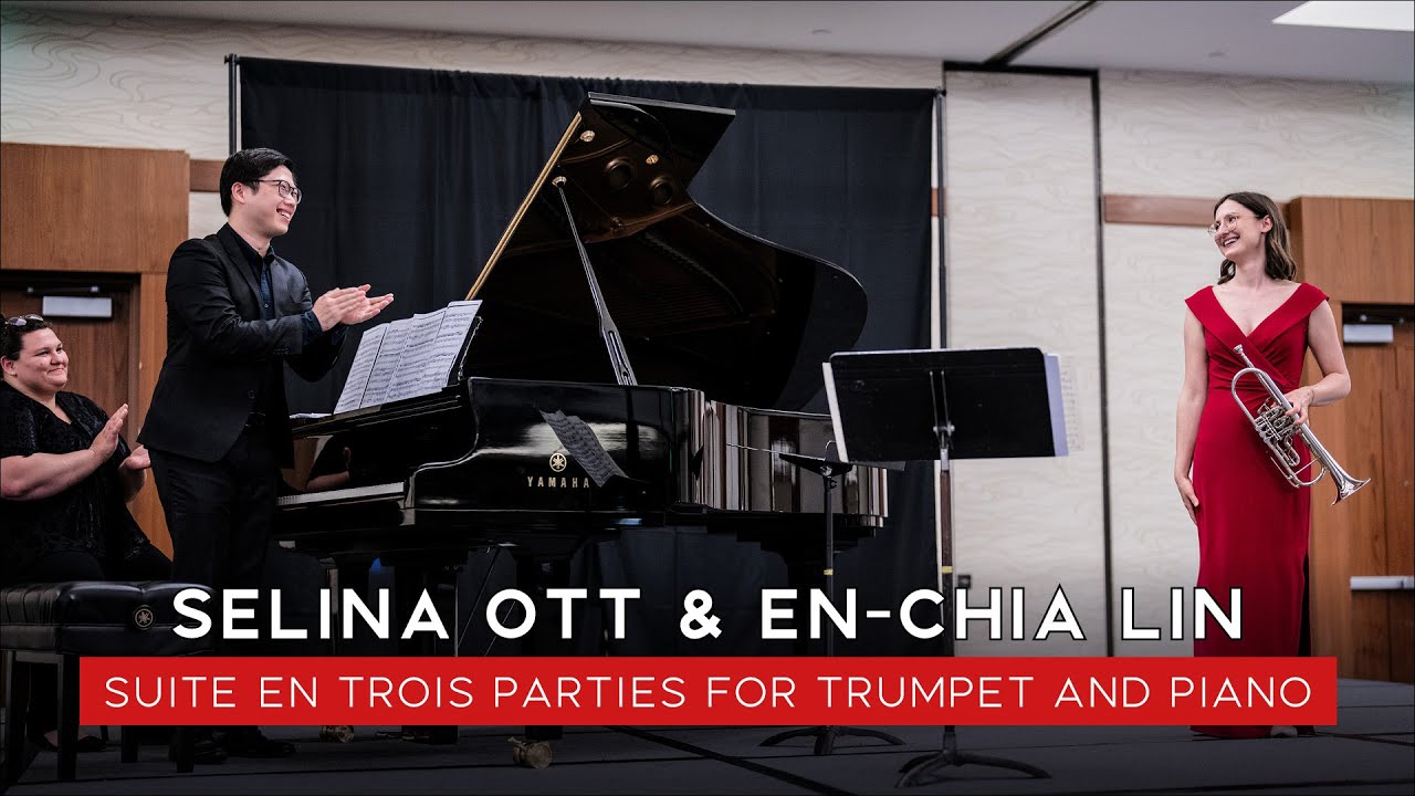 Selina Ott & En-Chia Lin - ITG 2024 - Suite en trois parties for trumpet and piano 