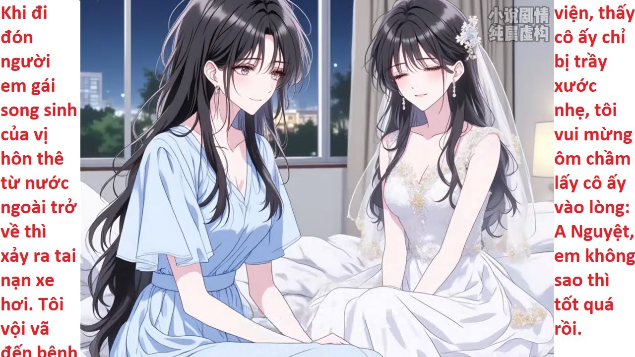 FULL Cô Chị Song Sinh Tráo Thân Phận Để Ngoại Tình, Tôi Cưới Luôn Cô Em