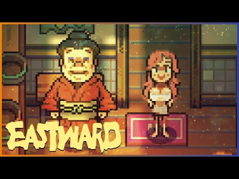 ПРОХОЖДЕНИЕ ИГРЫ EASTWARD 15 ЧАСТЬ: u0022ОТДЫХ В ГОРЯЧИХ ИСТОЧНИКАХu0022