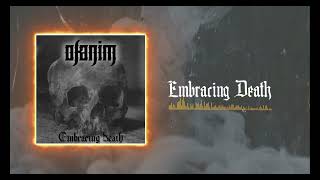 OFANIM - Embracing Death FEAT Aldo Alberto (Lyric video)