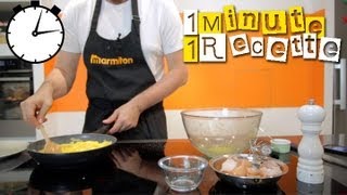 1 Minute 1 Recette : Omelette au fromage