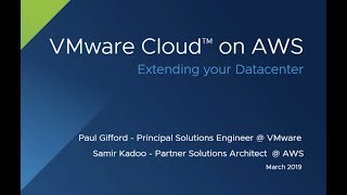 Deep Dive: Extend your Data Center to cloud with VMware Cloud on AWS