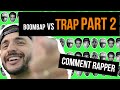 Comment rapper  boombap vs trap part 2