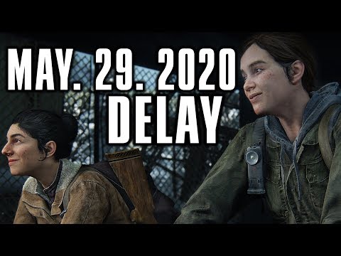 may-29-2020-delay---the-last-of-us-part-2-news-release-date-delayed