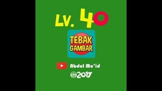 Kunci Jawaban Permainan Tebak Gambar Level 40 @2017 screenshot 5