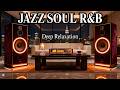 Smooth Jazz x Soulful R&amp;B – Gentle Instrumentals for Focus, Relax &amp; Quiet Time
