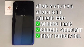 VIVO Y93/Y95/vivo1811 unlock frp｜screen lock｜pattern lock｜ google account｜TEST POINT ｜by MRT DONGLE