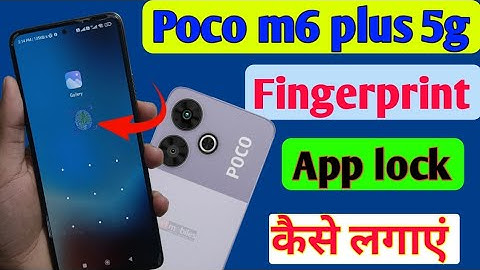 Poco m6 plus 5g me fingerprint app lock kaise lagaye/how to set fingerprint app lock settings poco