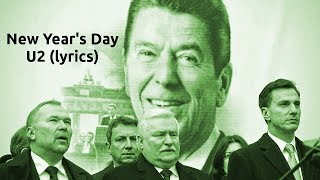 U2 - New Years Day Lyrics.