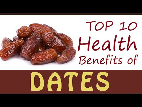 Health Benefits of Dates | Top 10 Amazing Health Benefits of Dates | Top Benefits of Dates