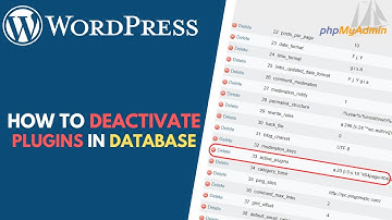 WordPress: How to Deactivate Plugins in the Database (phpMyAdmin)