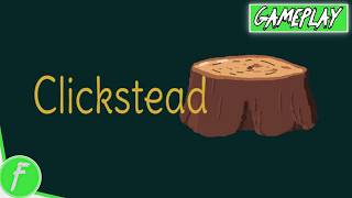 Clickstead Gameplay HD (PC) | NO COMMENTARY