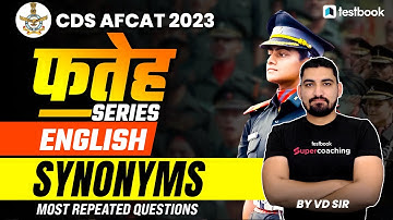 AFCAT/CDS 2023| Synonyms |AFCAT English Classes|CDS English Classes|VD Sir