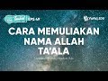 Asmaul Husna Jumlahnya Ada Berapa