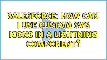 Salesforce: How can I use custom svg icons in a lightning component?