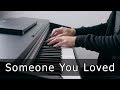 Someone you loved  lewis capaldi piano cover by riyandi kusuma