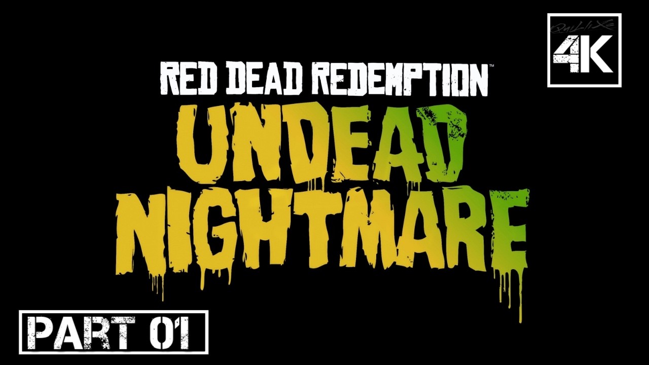 🎮 [4K] Red Dead Redemption Undead Nightmare Gameplay Walkthrough
