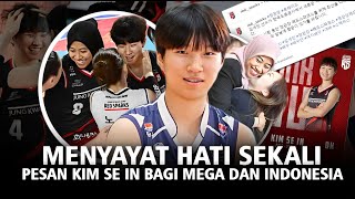 "Terima Kasih indonesia" Pesan Kim se in untuk Mega setelah dirinya di Lepas red sparks ke Hi Pass!!