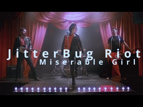Miserable Girl - JitterBug Riot - YouTube