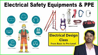 Electrical Design Class-50 | Electrical Safety | Personal Protective Equipment | PPE | CATU Panel