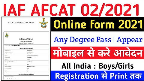 AFCAT 2 2021 Online Form Kaise Bhare || AFCAT 2 Online Form 2021 || How to Fill AFCAT 2 Form 2021
