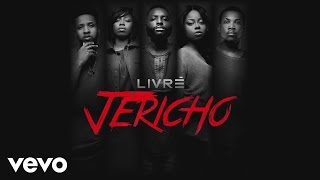 Livrè - Jericho (Audio) chords