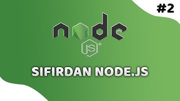 Sıfırdan Node.js | Kurulumlar Ve VS Code Tanıtım #2