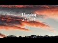 Monday at Work | Beautiful Chill Mix