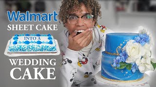 WALMART Sheet Cake into a $500 WEDDING CAKE
