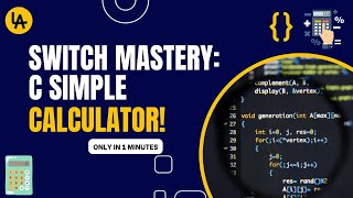 Full Switch Mastery: C Simple Calculator! ➕🔄 Update