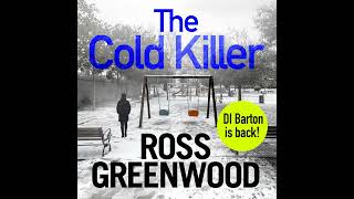 Ross Greenwood - The Cold Killer