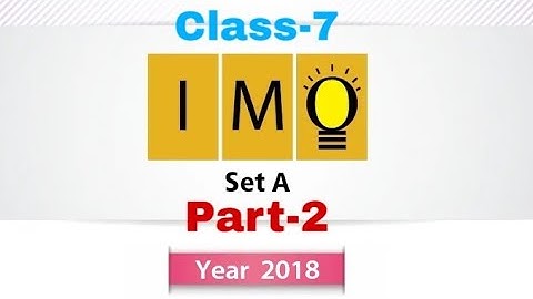 IMO Class 7 2018 SET A question paper with solution