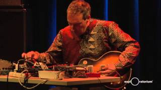 Oren Ambarchi | Resonance | Performance | Exploratorium