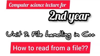 Reading from the file|file handling in c++ language|computer science lecture|#computer #computereduc