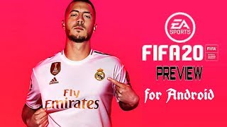 FIFA 20 for Android  : PREVIEW | Download Coming Soon :)