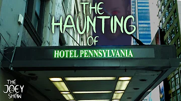 The Haunting of Hotel Pennsylvania