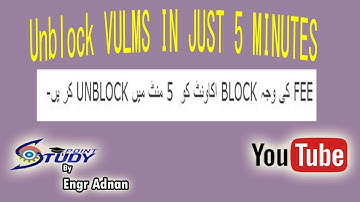 Unblock VULMS| Block VULMS due to non payment of fee| Unblock VULMS in  5 minutes| Study Point|