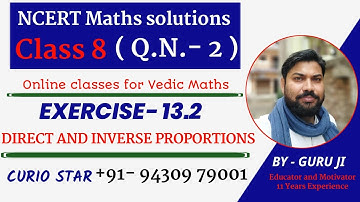 Class 8 maths|Ex.13.2 Q2 Chapter:13 Direct and Inverse Proportions|Ncert Maths Class 8|CBSE Class 8
