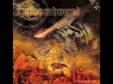 Disembowel - Zero Turns to One (Full Album / 2001)