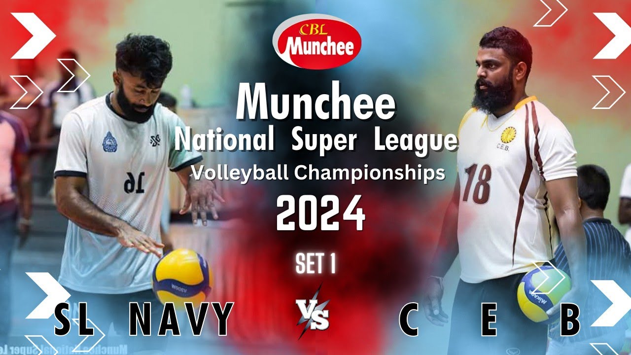 Navy vs Ceb | Munchee National Super League 2024 - Set 1