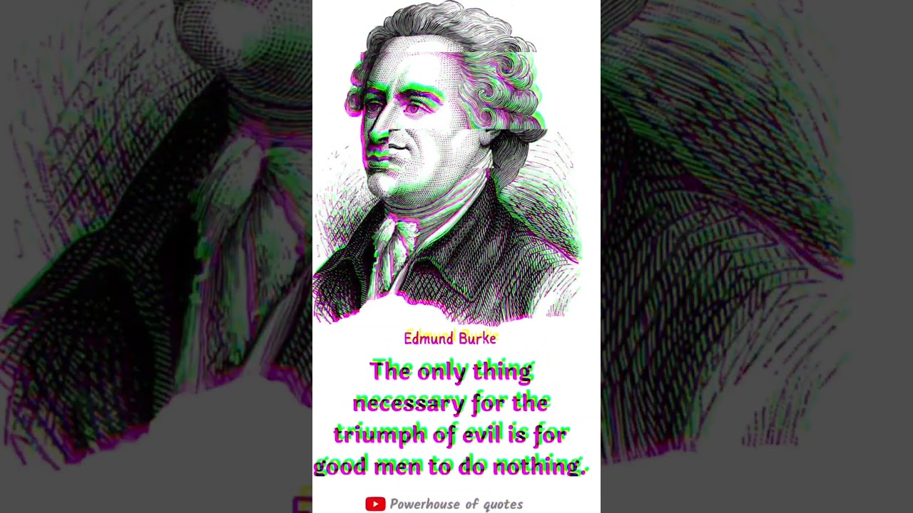 Edmund Burke deep quotes 